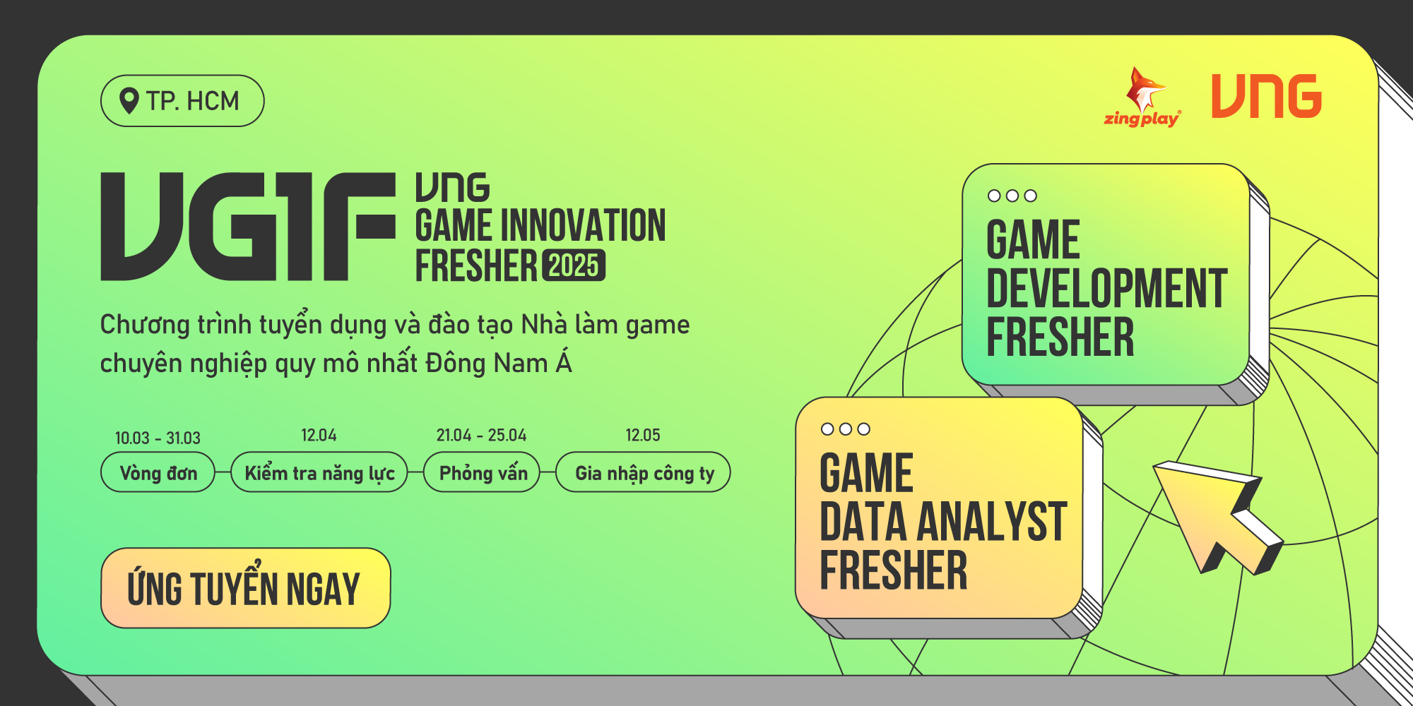 CHỚP NGAY CƠ HỘI TRỞ THÀNH NHÀ LÀM GAME CHUYÊN NGHIỆP CÙNG VNG GAME ...